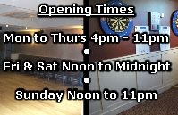 Opening Times

Mon to Thurs 4pm - 11pm
•
Fri & Sat Noon to Midnight
•
Sunday Noon to 11pm
